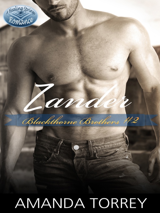 Title details for Zander by Amanda Torrey - Available